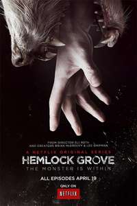 Hemlock Grove - Posters
