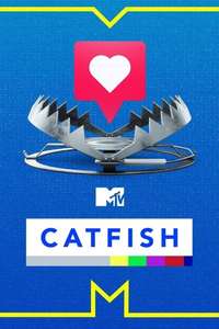Catfish: The TV Show - Posters