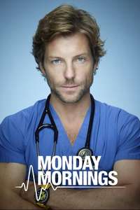 Monday Mornings - Poster