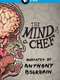 The Mind of a Chef