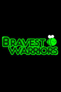 Bravest Warriors - Posters