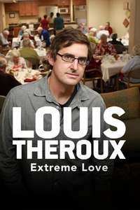 Louis Theroux: Extreme Love - Posters