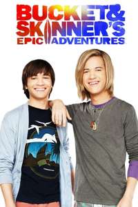 Bucket & Skinner's Epic Adventures - Posters