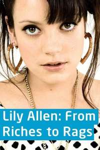 Lily Allen: From Riches to Rags - Poster