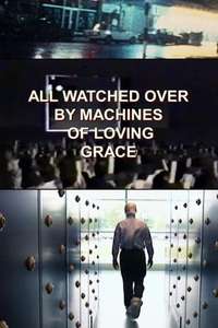 All Watched Over by Machines of Loving Grace - Posters