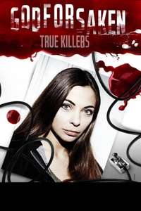 Godforsaken True Killers - Poster