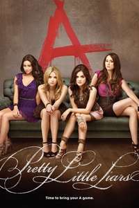 Pretty Little Liars - Posters
