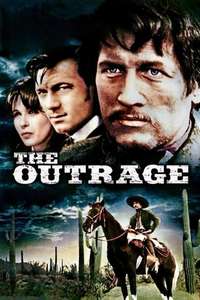 The Outrage - Posters
