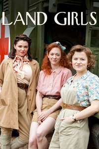 Land Girls - Poster