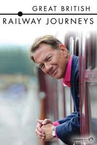 Great British Railway Journeys - Poster