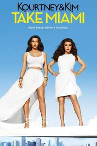 Kourtney and Khloé Take Miami - Poster