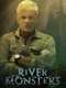River Monsters
