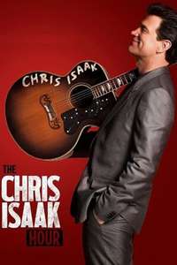 The Chris Isaak Hour - Poster