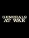 Generals at War