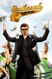 Eastbound & Down - Posters