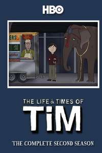 The Life & Times of Tim - Poster