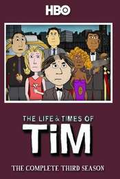 The Life & Times of Tim Season 3