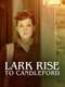 Lark Rise to Candleford