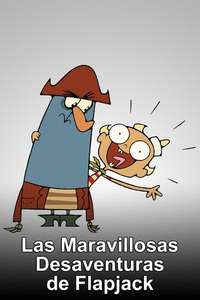 The Marvelous Misadventures of Flapjack - Posters