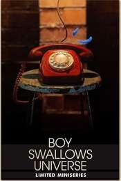 Boy Swallows Universe Season 1