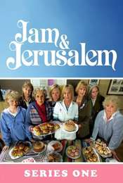 Jam & Jerusalem Jam and jerusalem season 1