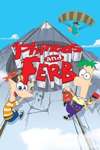 Phineas and Ferb - Posters
