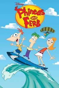 Phineas and Ferb - Posters