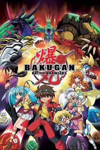 Bakugan Battle Brawlers - Posters