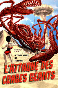 Attack of the Crab Monsters - Posters