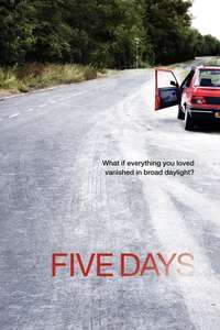 Five Days - Posters