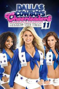 Dallas Cowboys Cheerleaders: Making the Team - Poster