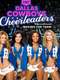 Dallas Cowboys Cheerleaders: Making the Team : Season 15