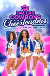 Dallas Cowboys Cheerleaders: Making the Team - Poster