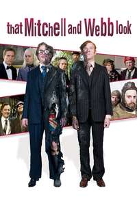 That Mitchell and Webb Look - Poster