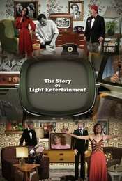 The Story of Light Entertainment