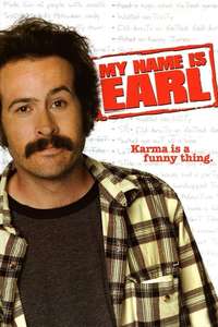 My Name Is Earl - Posters