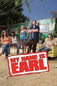 My Name Is Earl - Posters