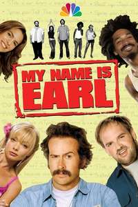 My Name Is Earl - Posters