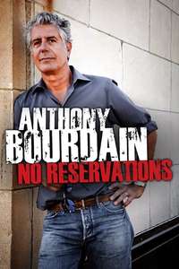 Anthony Bourdain: No Reservations - Posters