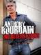 Anthony Bourdain: No Reservations