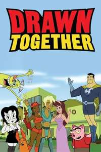 Drawn Together - Posters