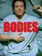 Bodies
