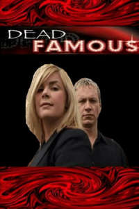Dead Famous - Posters