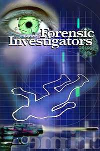 Forensic Investigators - Posters