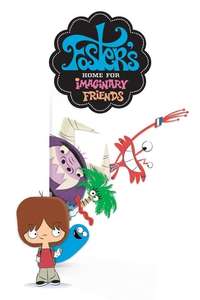 Foster's Home for Imaginary Friends - Posters