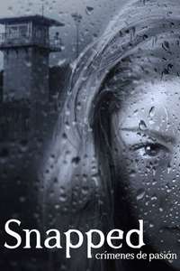 Snapped - Posters