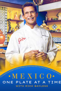 Mexico: One Plate at a Time - Poster