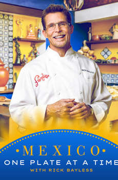 Mexico: One Plate at a Time : Season 12