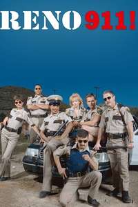 Reno 911! - Posters