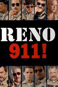 Reno 911! - Posters